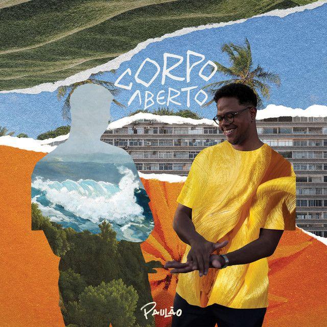 Portada de Sencillo/EP "Corpo Aberto", de Paulão