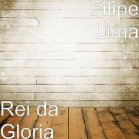 Portada de Álbum "Rei da Glória", de Filipe Lima