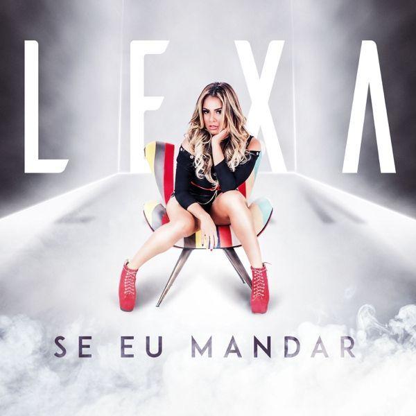 Portada del álbum "Se Eu Mandar", de Lexa