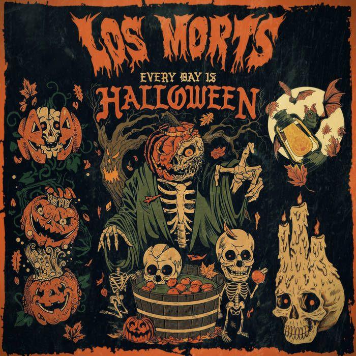 Portada de Sencillo/EP "Every Day Is Halloween", de Los Morts