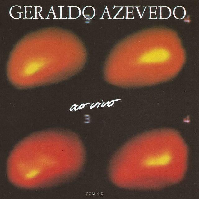 Portada de Álbum "Geraldo Azevedo: ao Vivo", de Geraldo Azevedo
