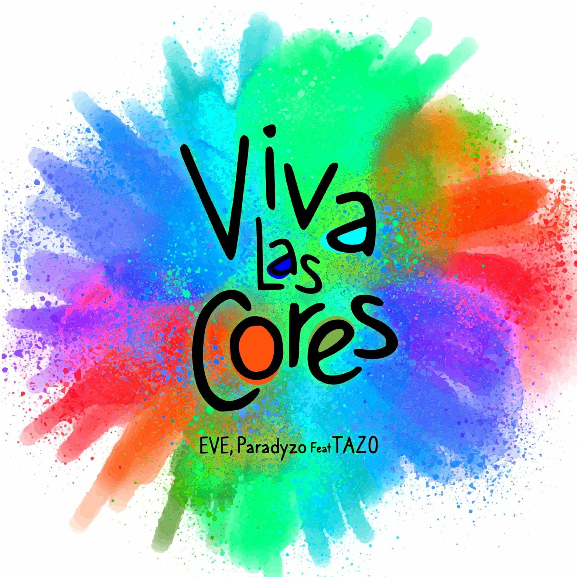 Portada de Sencillo/EP "Viva Las Cores (Gustavo Aric Remix) (part. Eve, Paradyzo y Gustavo Aric)", de TAZO