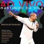 Portada de Álbum "Brasilatinidade: ao Vivo", de Martinho da Vila