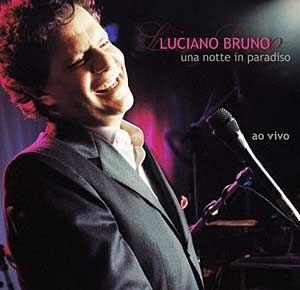 Portada de Álbum "Una Notte in Paradiso - Ao Vivo", de Luciano Bruno
