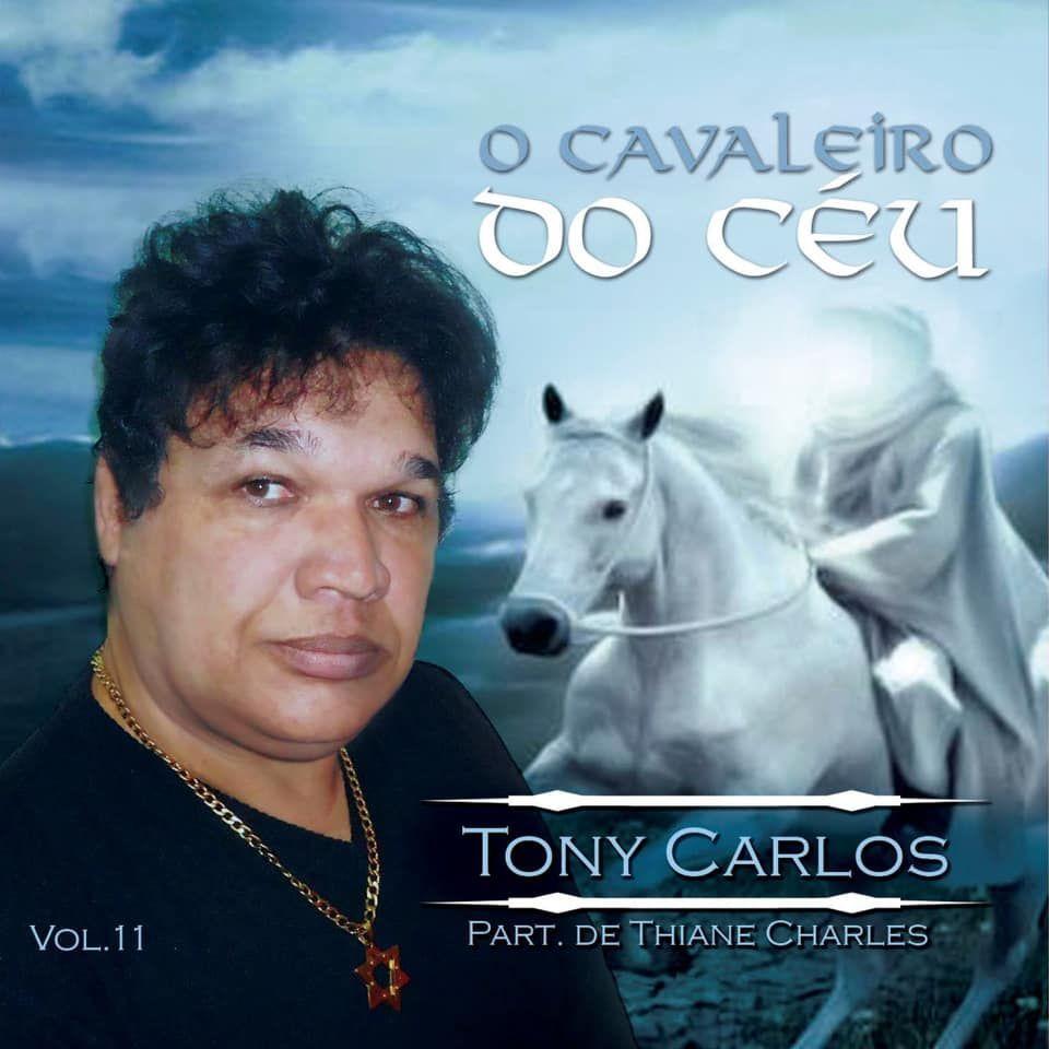 Portada de Álbum "O Cavaleiro do Céu ", de Tony Carlos