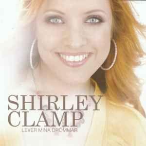 Portada de Álbum "Lever Mina Drömmar", de Shirley Clamp
