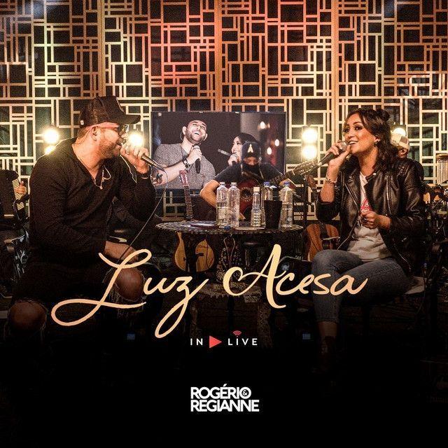 Portada de Sencillo/EP "Luz Acesa (In Live)", de Rogério e Regianne