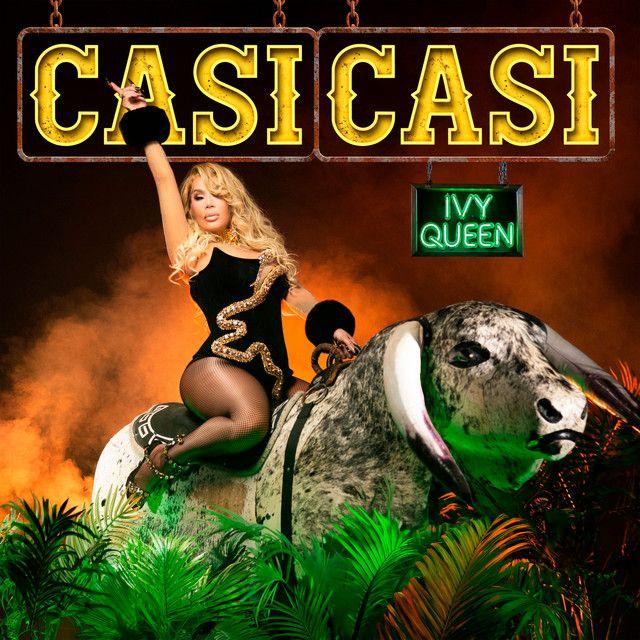 Capa do Single/EP "Casi Casi", de Ivy Queen