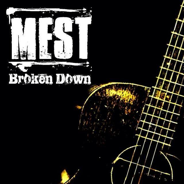 Portada de Álbum "Broken Down", de Mest