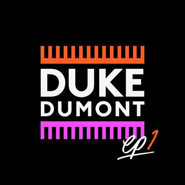 Portada de Sencillo/EP "EP1", de Duke Dumont