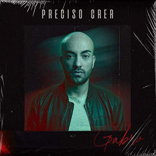 Capa do Single/EP "Preciso Crer", de Gabro