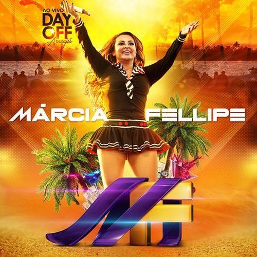 Capa do Álbum "Day Off - Ao Vivo em Aracaju", de Márcia Fellipe