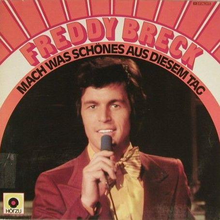 Capa do Álbum "Mach' Was Schönes Aus Diesem Tag", de Freddy Breck