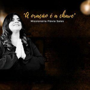 Portada de Sencillo/EP "A Oração É a Chave", de Flávia Sales