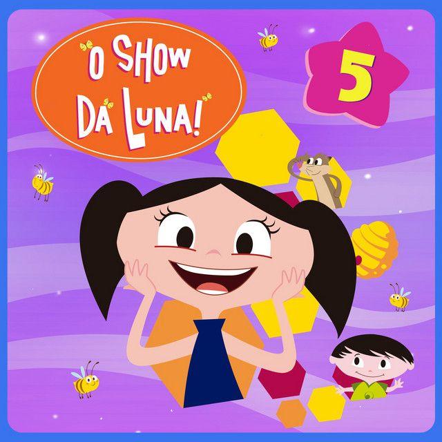 Portada de Álbum "O Show da Luna (Vol. 5)", de O Show da Luna