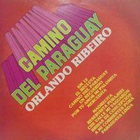 Portada de Álbum "Camino Del Paraguay", de Orlando Ribeiro