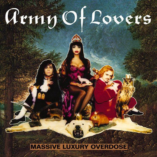 Portada de Álbum "Massive Luxury Overdose", de Army Of Lovers