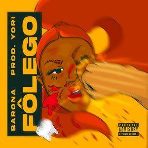 Capa do Single/EP "Fôlego ", de Barona