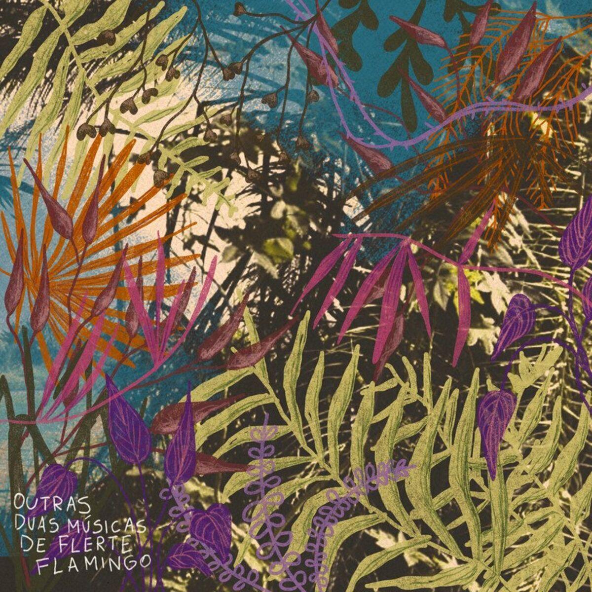 Portada de Sencillo/EP "Outras Duas Músicas de Flerte Flamingo", de Flerte Flamingo