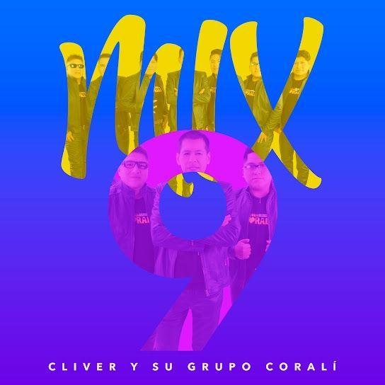 Portada de Sencillo/EP "Mix 9", de Cliver y su Grupo Coralí