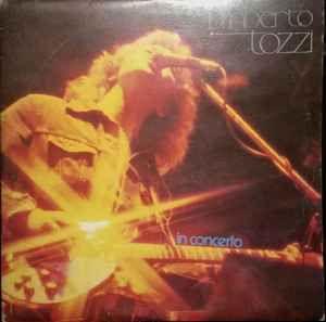 Portada de Álbum "In Concerto", de Umberto Tozzi