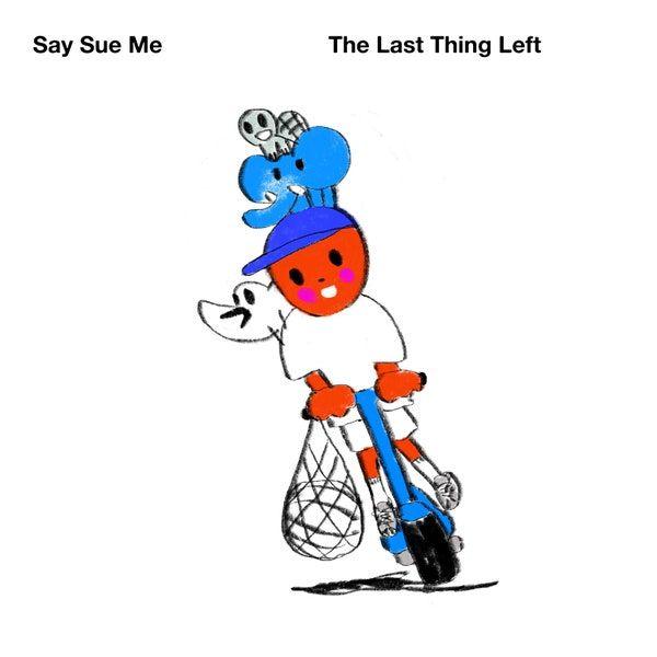Portada de Álbum "The Last Thing Left", de Say Sue Me