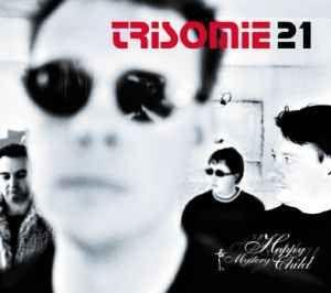 Capa do Álbum "Happy Mystery Child", de Trisomie 21
