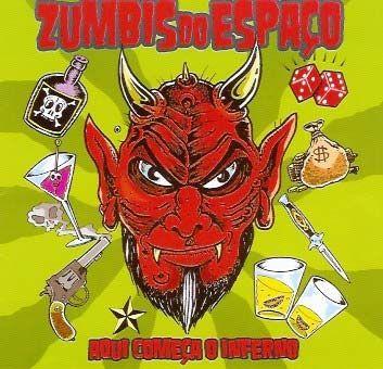Portada de Álbum "Aqui Começa o Inferno", de Zumbis do Espaço