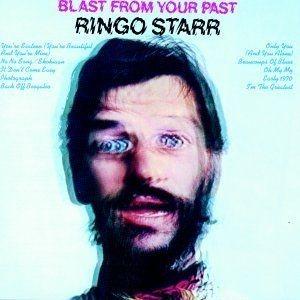 Portada de Álbum "Blast From Your Past", de Ringo Starr