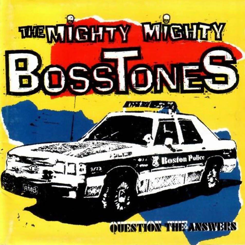 Portada de Álbum "Question the Answers", de The Mighty Mighty BossTones