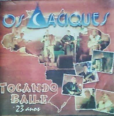 Portada de Álbum "Tocando Baile - 23 Anos", de Os Caciques
