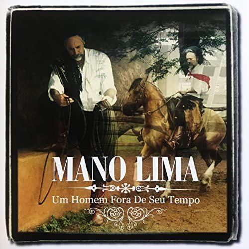 Portada de Álbum "Um Homem Fora do Seu Tempo", de Mano Lima