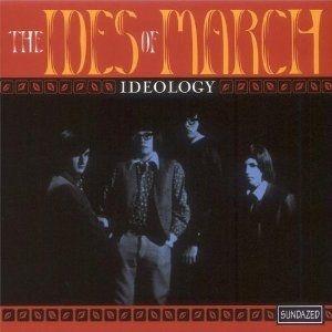 Album cover of "Ideology 1965-1968" by Ides Of March
