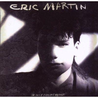 Portada de Álbum "I'm Only Fooling Myself", de Eric Martin