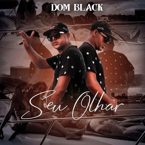 Capa do Álbum "Seu Olhar", de Dom Black