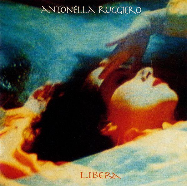 Portada de Álbum "Libere", de Antonella Ruggiero