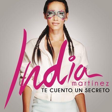 Portada de Álbum "Te Cuento Un Secreto", de India Martinez