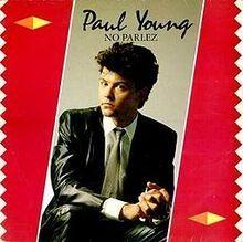 Portada de Álbum "No Parlez", de Paul Young