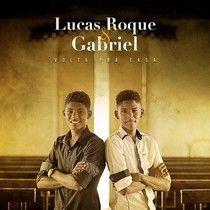 Portada de Álbum "Volta Pra Casa", de Lucas Roque e Gabriel