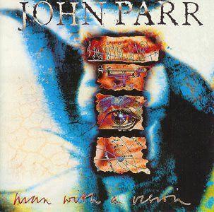 Portada de Álbum "Man With a Vision", de John Parr