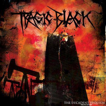 Capa do Álbum "The Decadent Requiem", de Tragic Black