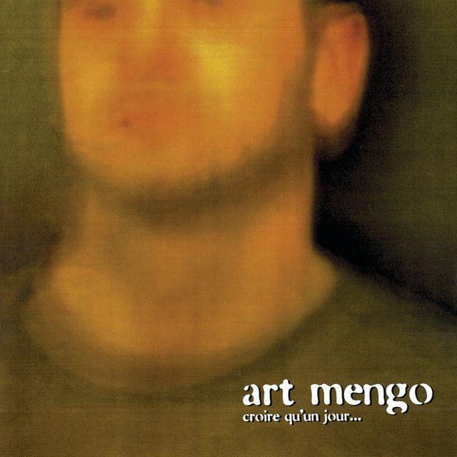 Portada de Álbum "Croire Qu'un Jour...", de Art Mengo