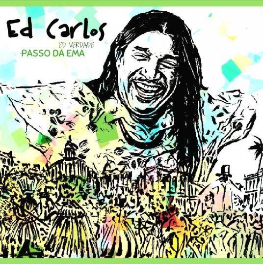 Portada de Sencillo/EP "Passo da Ema (Ed Verdade)", de Ed Carlos (PE)