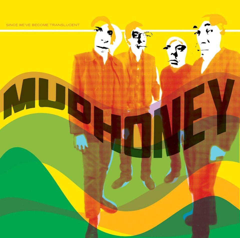Album cover of "Since We've Become Translucent" by Mudhoney