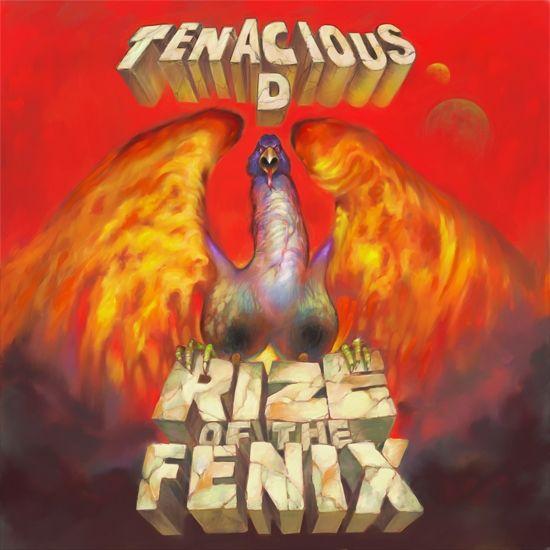 Capa do Álbum "Rize of The Fenix", de Tenacious D