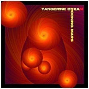 Portada de Álbum "Rocking Mars", de Tangerine Dream