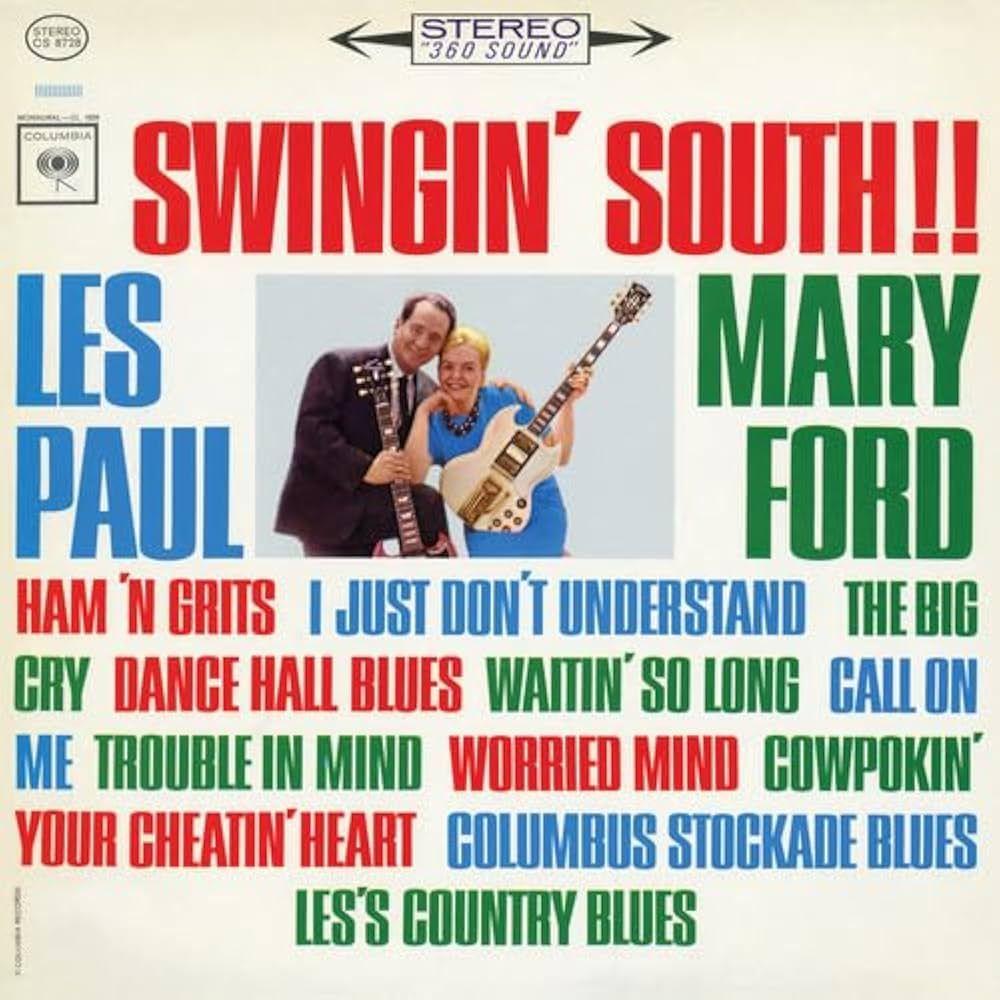 Capa do Álbum "Swingin' South", de Les Paul & Mary Ford