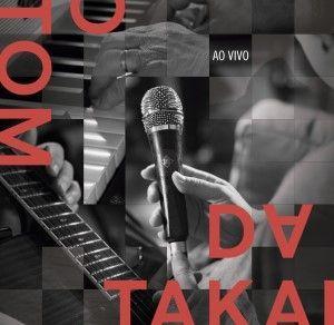 Album cover of "O Tom da Takai Ao Vivo" by Fernanda Takai