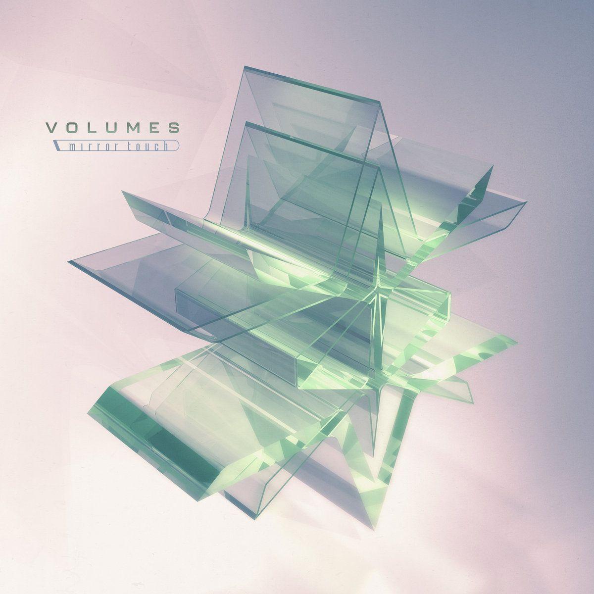 Portada de Álbum "Mirror Touch", de Volumes