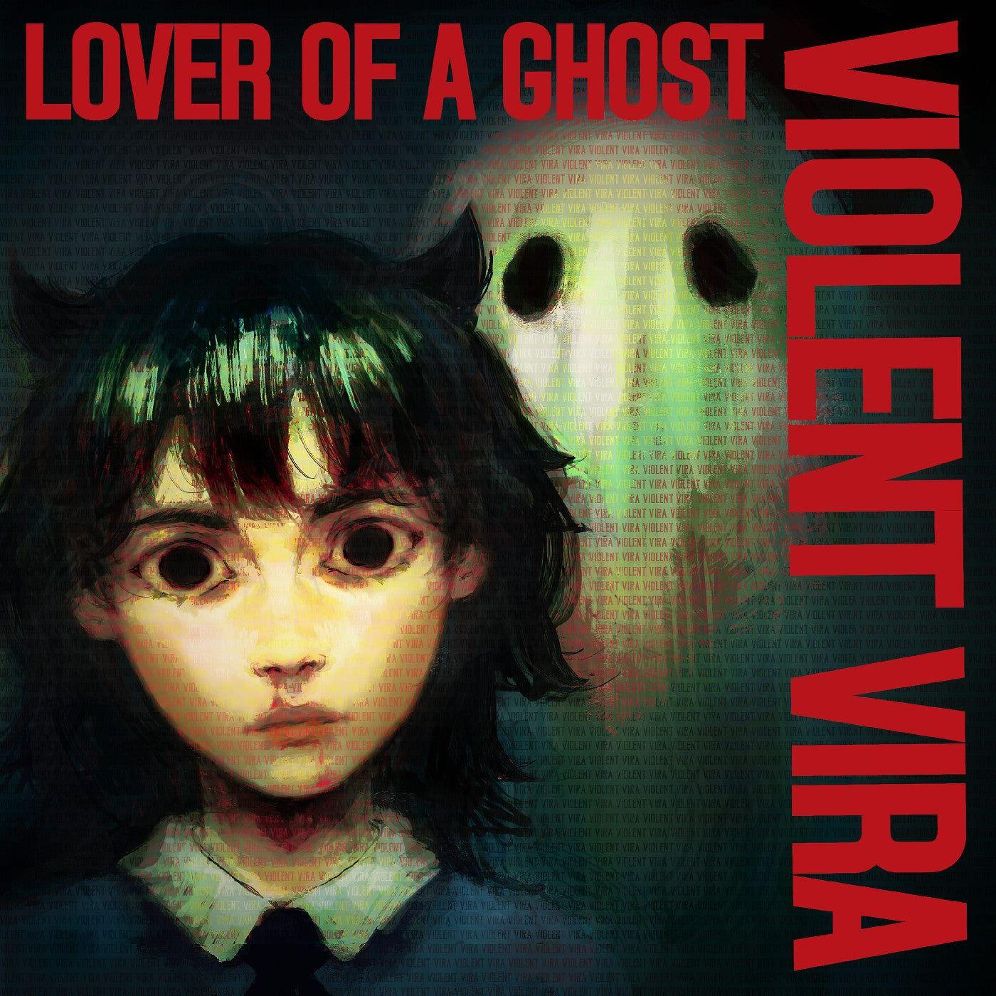 Capa do Álbum "Lover of A Ghost", de VIOLENT VIRA